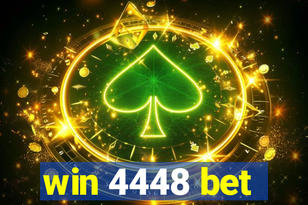 win 4448 bet