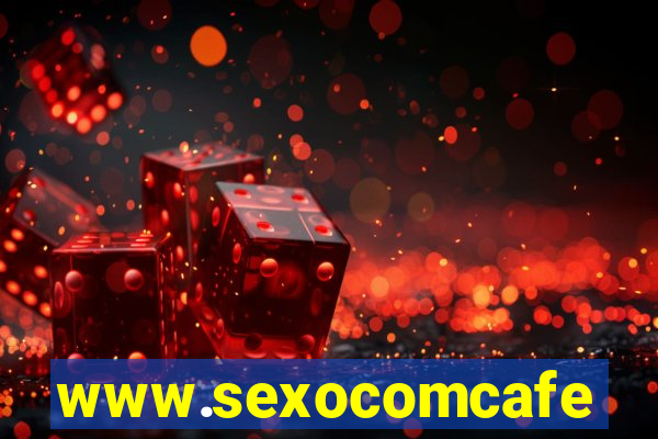 www.sexocomcafe.com.br