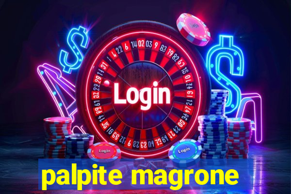 palpite magrone