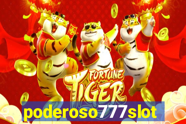 poderoso777slots