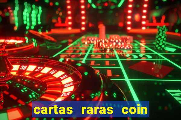 cartas raras coin master 2024