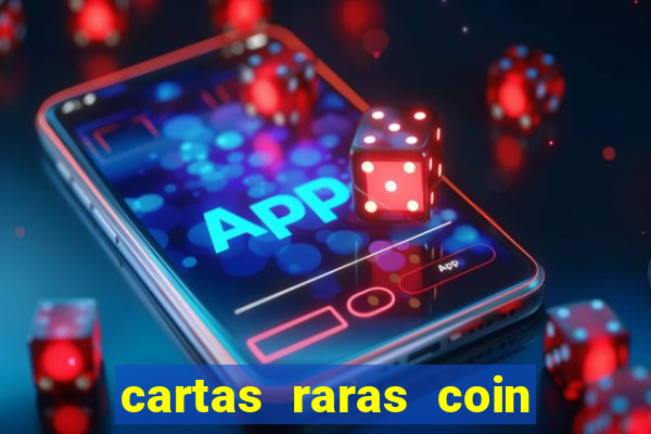 cartas raras coin master 2024