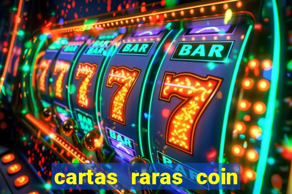 cartas raras coin master 2024