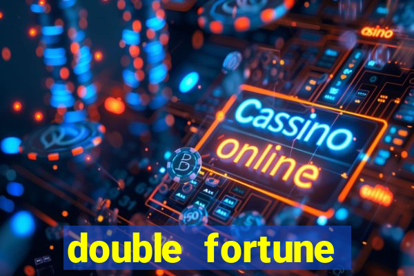 double fortune minutos pagantes