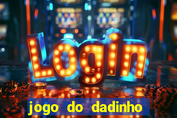 jogo do dadinho que ganha dinheiro