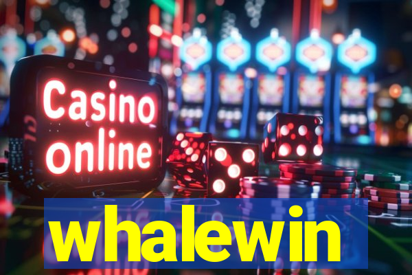 whalewin