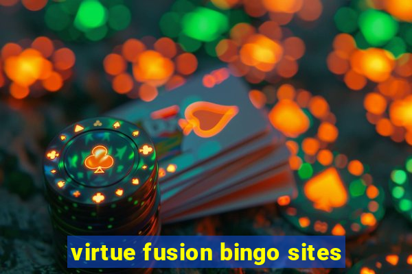 virtue fusion bingo sites