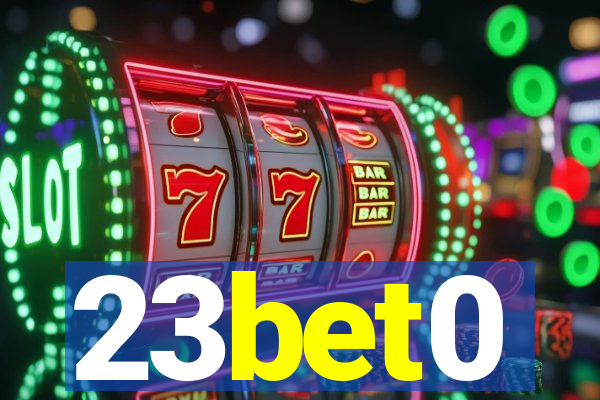 23bet0