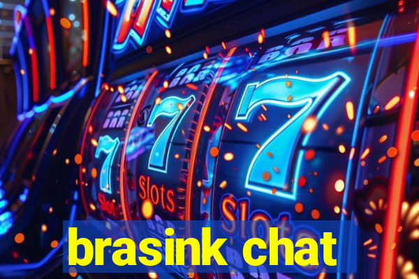 brasink chat