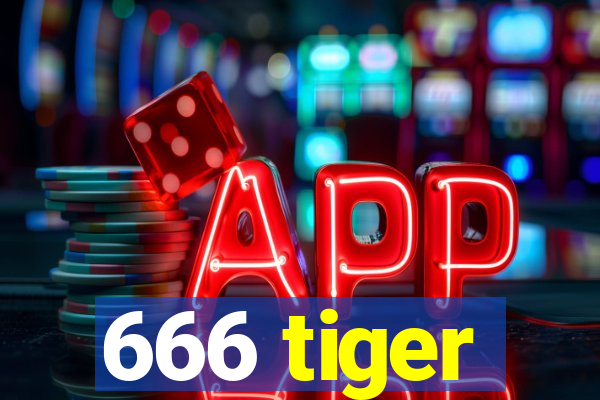 666 tiger