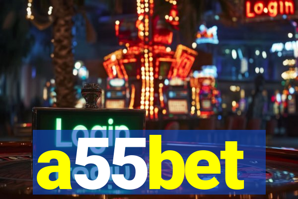 a55bet