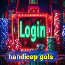 handicap gols