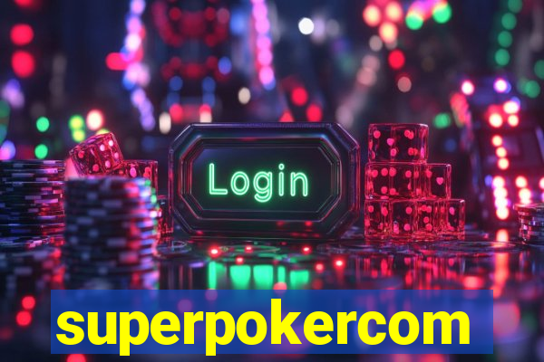 superpokercom