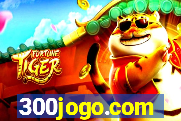 300jogo.com