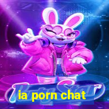 ia porn chat