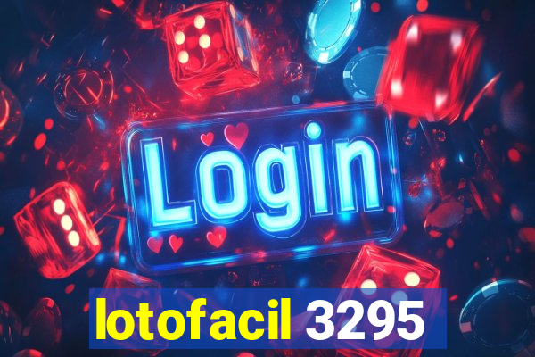 lotofacil 3295