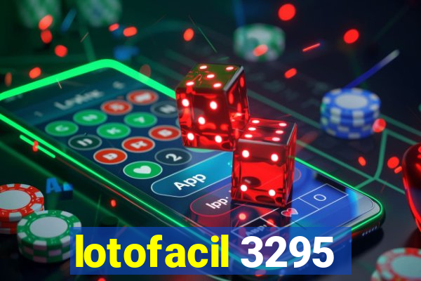 lotofacil 3295