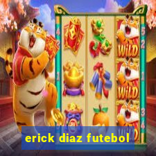 erick diaz futebol