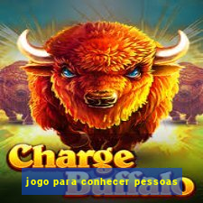 jogo para conhecer pessoas