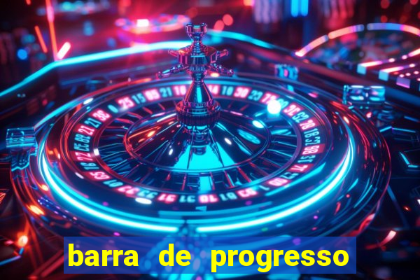 barra de progresso 99 blaze o que significa