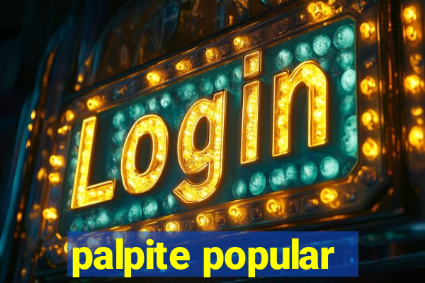 palpite popular