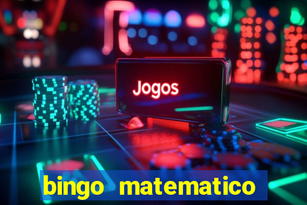 bingo matematico para ensino medio