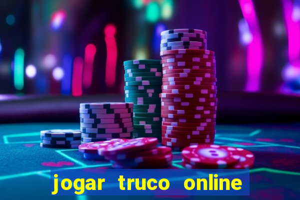 jogar truco online valendo dinheiro