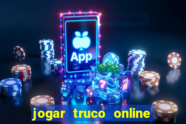 jogar truco online valendo dinheiro