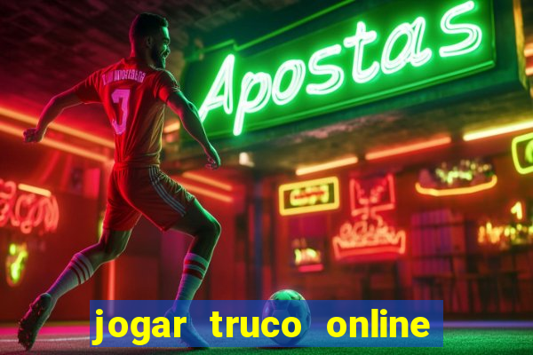 jogar truco online valendo dinheiro