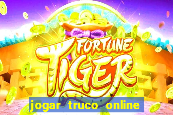 jogar truco online valendo dinheiro