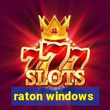 raton windows