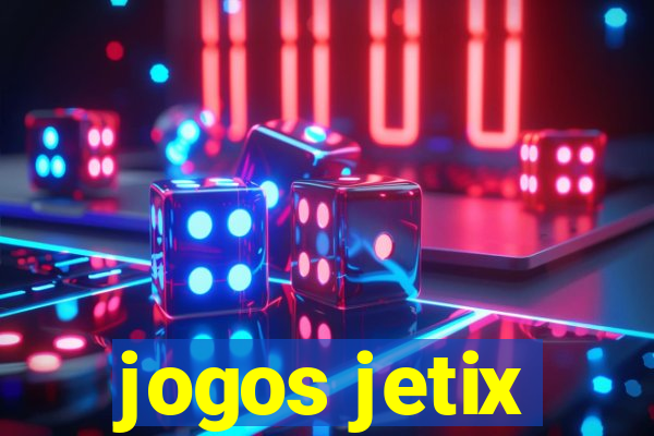 jogos jetix