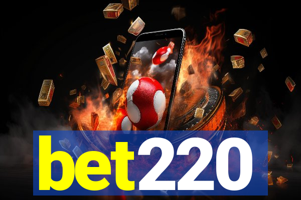 bet220