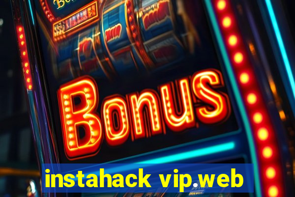 instahack vip.web