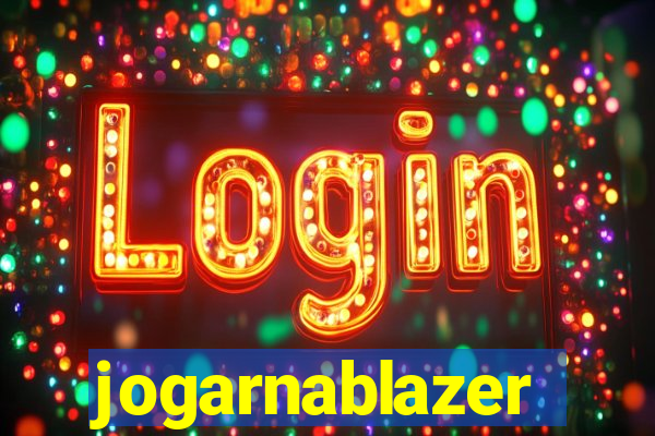 jogarnablazer