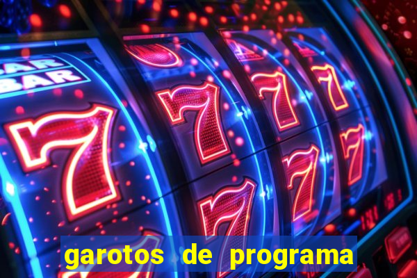 garotos de programa de feira de santana