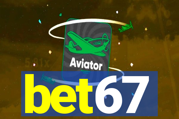 bet67