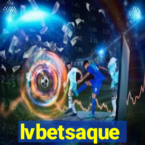 lvbetsaque