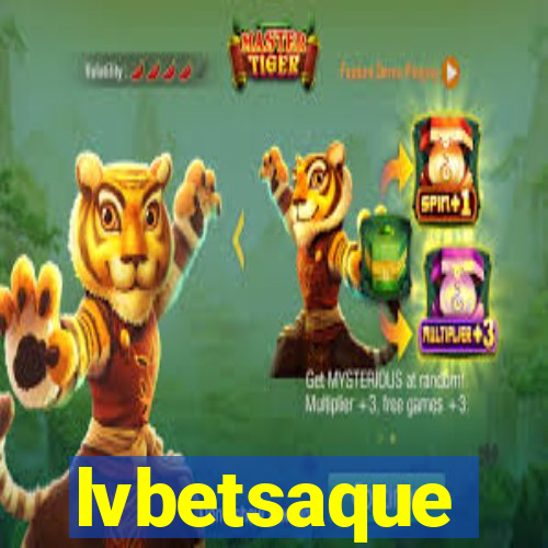 lvbetsaque