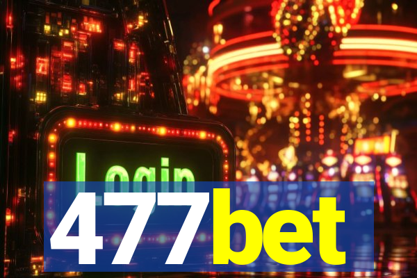 477bet