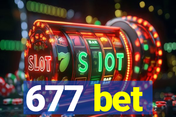 677 bet