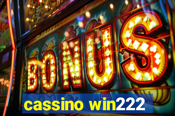 cassino win222