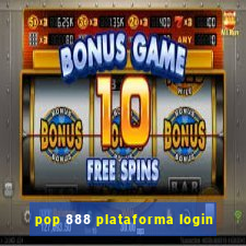 pop 888 plataforma login