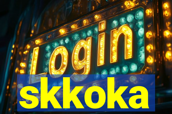 skkoka