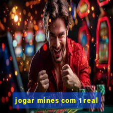 jogar mines com 1 real