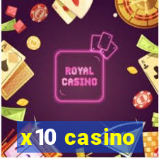 x10 casino