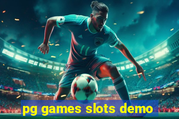 pg games slots demo