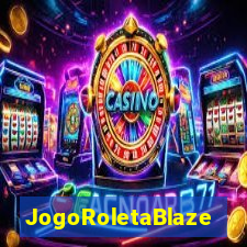 JogoRoletaBlaze