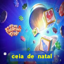 ceia de natal lista completa