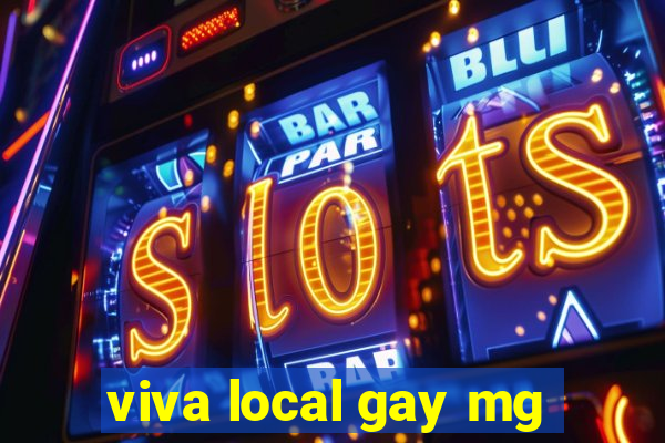 viva local gay mg